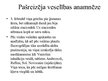 Prezentācija 'Vecu cilvēku fizisko, psihosociālo un garīgo pamatvajadzību nodrošināšana', 7.