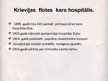 Prezentācija 'Veselības aprūpes iespējas šodien un vēsturē Liepājā', 2.