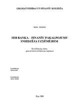 Diplomdarbs 'SEB banka - finanšu pakalpojumu sniedzēja uzņēmējiem', 1.