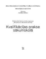 Prakses atskaite 'Kvalifikācijas prakse sākumskolā', 1.