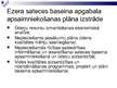 Prezentācija 'Burtnieka ezera baseina apsaimniekošanas princips un apsaimniekošanas plāna stra', 4.