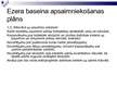 Prezentācija 'Burtnieka ezera baseina apsaimniekošanas princips un apsaimniekošanas plāna stra', 10.