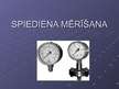 Prezentācija 'Spiediena mērīšana', 1.