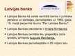 Prezentācija 'Pētniecības centri un ekonomikas popularizēšanas organizācijas Latvijā', 4.