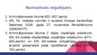 Prezentācija 'ES dalībvalstī noteiktas alternatīvās sankcijas izpilde Latvijā', 3.