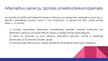 Prezentācija 'ES dalībvalstī noteiktas alternatīvās sankcijas izpilde Latvijā', 4.