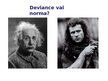 Prezentācija 'Deviance', 14.