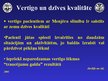 Prezentācija 'Vertigo ārstēšana: ietekme uz pacienta dzīves kvalitāti', 18.