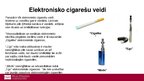 Prezentācija 'Elektroniskā cigarete', 4.