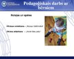 Prezentācija 'Rotaļas un spēles jaunākā pirmsskolas vecuma bērnu sensoro spēju attīstībā', 8.