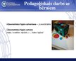 Prezentācija 'Rotaļas un spēles jaunākā pirmsskolas vecuma bērnu sensoro spēju attīstībā', 9.