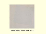 Prezentācija 'Māksla Latvijā un pasaulē 20.gadsimta pirmajā pusē', 35.