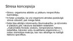 Prezentācija 'Hansa Seljē stresa teorija', 6.
