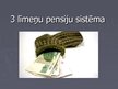 Prezentācija 'Vecuma pensiju finansējums Latvijā un ārzemēs', 9.