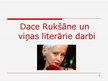 Prezentācija 'Dace Rukšāne un viņas literārie darbi', 1.