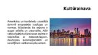 Prezentācija 'Angloamerikas kultūras reģions', 3.