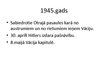 Prezentācija 'Padomju Savienības un Vācijas attiecības Otrā pasaules kara sākumā un tā laikā', 39.