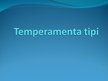 Prezentācija 'Temperamenta tipi', 1.