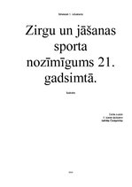 Referāts 'Zirgu un jāšanas sporta nozīmīgums 21.gadsimtā', 1.