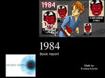 Prezentācija 'Book Report. George Orwell "1984"', 1.