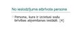 Prezentācija 'Sociālā palīdzība un sociālie pakalpojumi no ieslodzījuma atbrīvotajiem', 4.