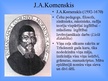 Prezentācija 'Jans Amoss Komenskis', 4.
