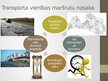 Prezentācija 'Transporta vienības maršruta un grafika plānošana', 5.