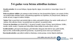 Prezentācija 'Mācību metodes un pedagoģiskā procesa organizācijas īpatnības bērna 
pašapkalpo', 4.