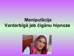 Referāts 'Manipulācija. Vardarbīgā jeb čigānu hipnoze', 16.