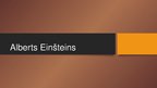 Prezentācija 'Alberts Einšteins', 1.