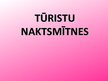 Prezentācija 'Tūristu naktsmītnes', 1.