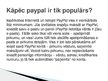 Prezentācija 'Informācija par PayPal pielietojumu', 10.