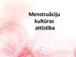 Prezentācija 'Menstruāciju higiēna, vēsture', 1.
