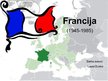 Prezentācija 'Francijas vēsture (1945.-1985.)', 1.