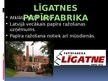 Prezentācija 'Papīra ražošanas vēsture Latvijā', 10.