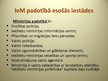 Prezentācija 'Pirmstiesas izmeklēšanas iestādes Latvijā', 10.