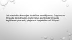 Prezentācija 'Apkārtējās vides ietekme uz materiāliem. Metālu ķīmiskā un elektroķīmiskā korozi', 11.
