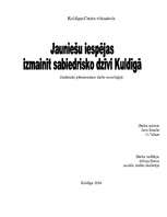 Referāts 'Jauniešu iespējas izmainīt sabiedrisko dzīvi Kuldīgā', 1.