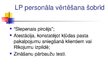 Prezentācija 'VAS "Latvijas Pasts" personāla kvalitātes vērtēšanas metožu izstrāde', 4.