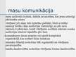 Prezentācija 'Masu komunikācija', 4.