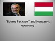 Prezentācija '"Bokros Package" and Hungary’s Economy', 1.