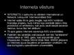 Prezentācija 'Globālais tīkls - internets, tā vēsture. Pakalpojumu veidi', 4.