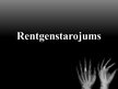 Prezentācija 'Rentgenstarojums', 1.