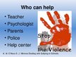 Prezentācija 'Ho to Stop the Violence in Schools?', 11.