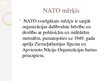 Prezentācija 'Ziemeļatlantijas Līguma organizācija', 6.