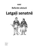 Konspekts 'Latgaļi senatnē', 1.