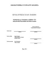 Diplomdarbs 'Sabiedrības ar ierobežotu atbildību "X" saimnieciski finansiālās darbības analīz', 1.