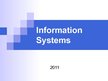 Prezentācija 'Information Systems', 1.