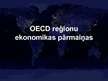 Prezentācija 'OECD reģionu ekonomikas pārmaiņas', 1.