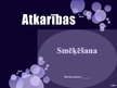 Prezentācija 'Atkarības. Smēķēšana', 1.